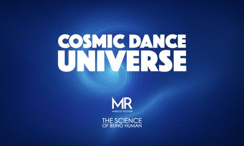 Cosmic Dance Universe – Science of Being Human #1